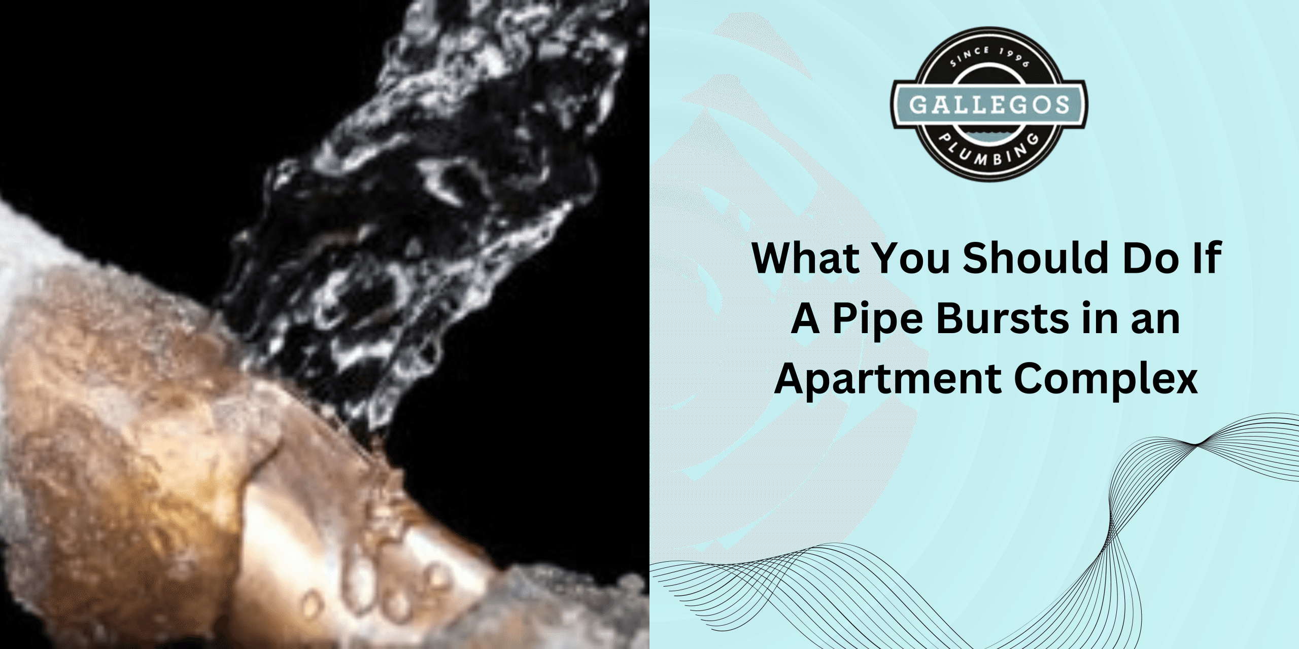 What You Should Do If a Pipe Bursts in an Apartment Complex